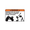 PegatinasCalcomanía divertida para auto - "Warning Messing With My Quad"