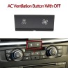 Partes interioresBotones del salpicadero del coche-aire acondicionado-control de ventilación-botón AC-para BMW 1 3 X1 X3