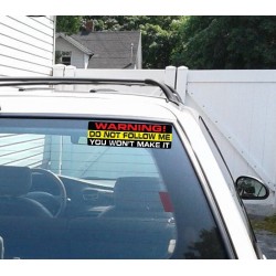 Do Not Follow Me You Won't Make It - vinyl car sticker 15 * 4 cmStickers